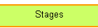 Stages